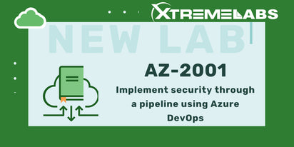 XtremeLabs Releases New Lab for AZ-2001