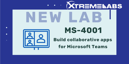 XtremeLabs Releases New Lab for MS-4001