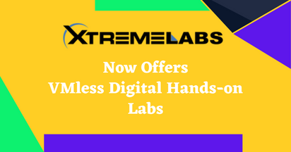 XtremeLabs Now Offers VMless Digital Hands-on Labs