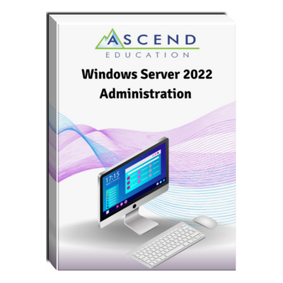 Windows Server 2022 Administration Courseware