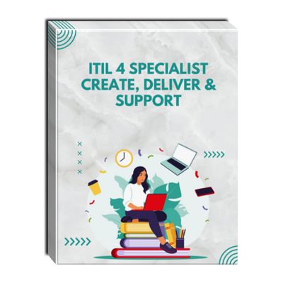 ITIL® 4 Specialist: Create, Deliver & Support Self-Paced Training